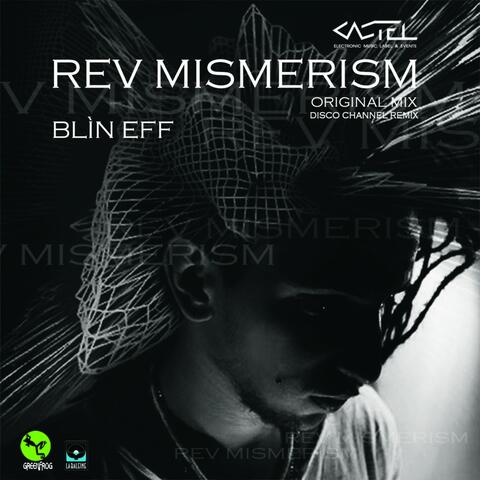 Rev Mismerism