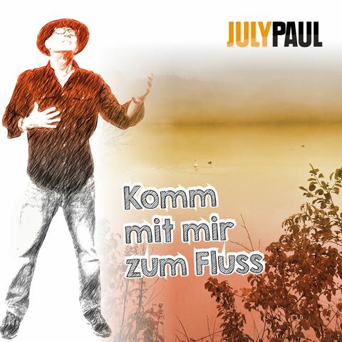 Komm mit mir zum Fluss