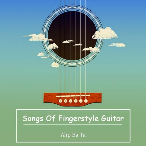 Songs of Fingerstyle Guitar