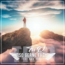 So gerne frei