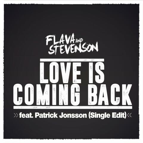 Love Is Coming Back