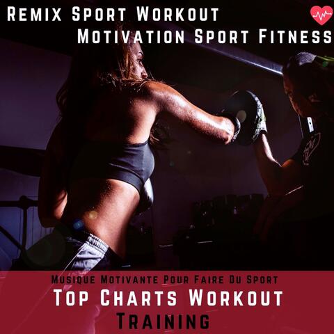 Top Charts Workout Training