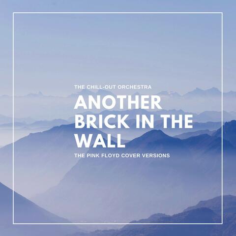 Another Brick in the Wall (The Pink Floyd Cover Versions)