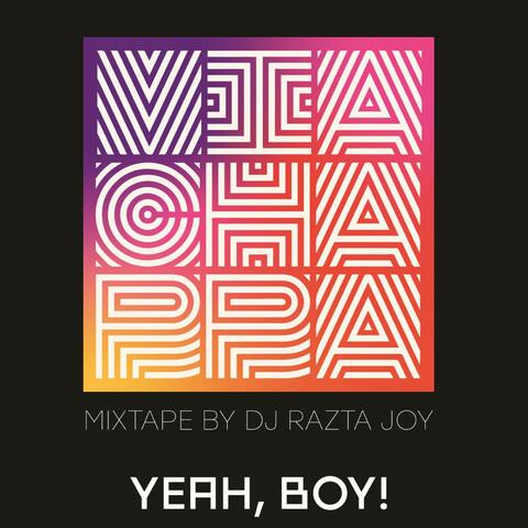 Yeah, Boy! Mixtape by DJ Razta Joy