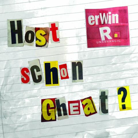 Host schon gheat?