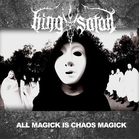 All Magick Is Chaos Magick