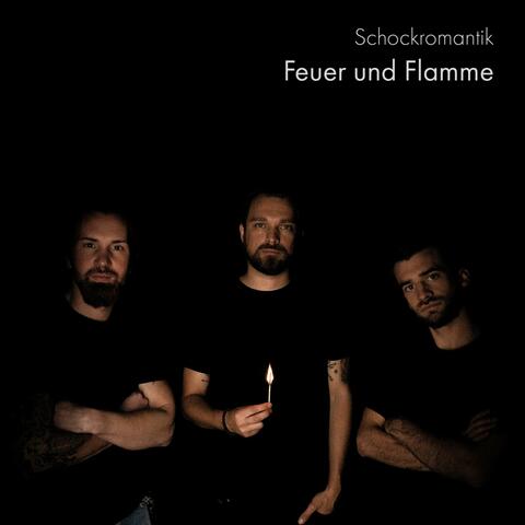 Feuer und Flamme