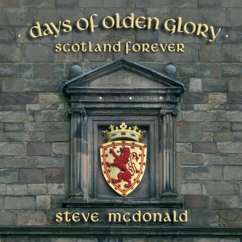 Days of Olden Glory
