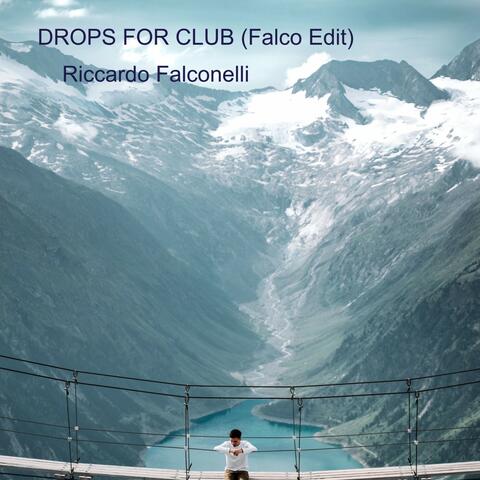Drops for Club
