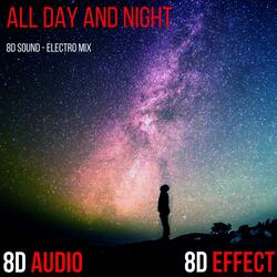 All Day and Night