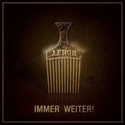Immer weiter
