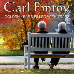 Golden Years Filled with Tears