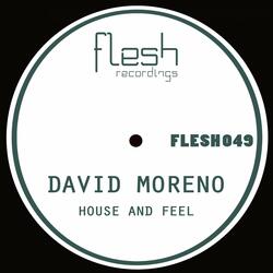 House and Feel