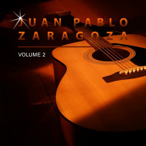 Juan Pablo Zaragoza, Vol. 2