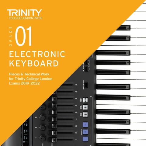 Grade 1 Electronic Keyboard Pieces & Technical Work for Trinity College London Exams 2019-2022