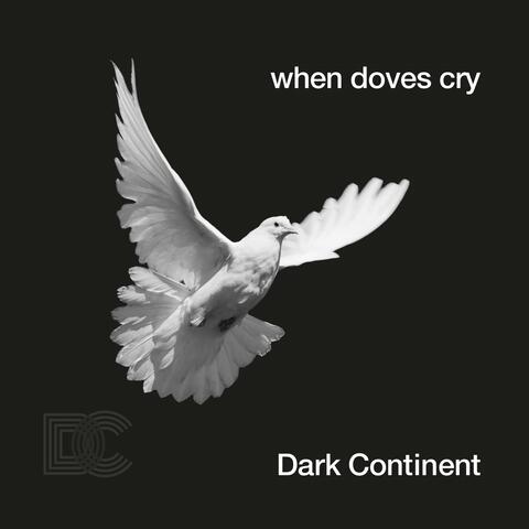 When Doves Cry