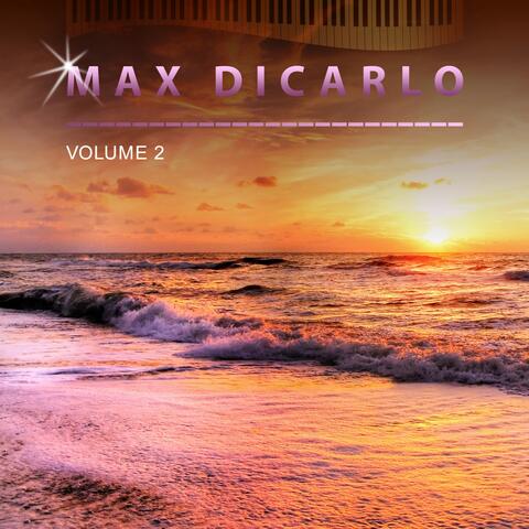 Max Dicarlo, Vol. 2