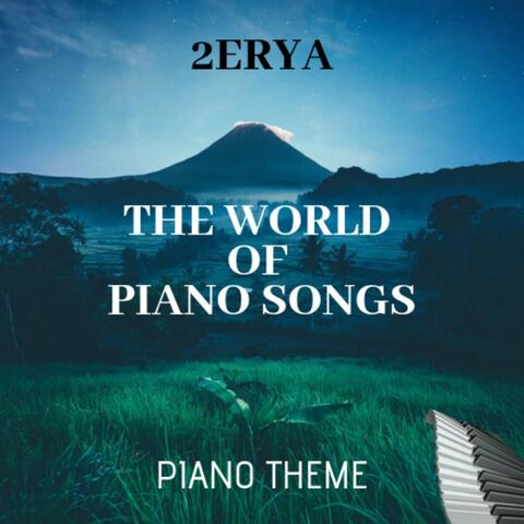 The World of Piano Songs