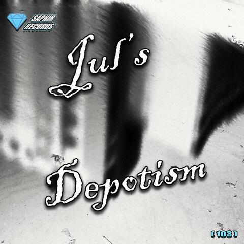Depotism