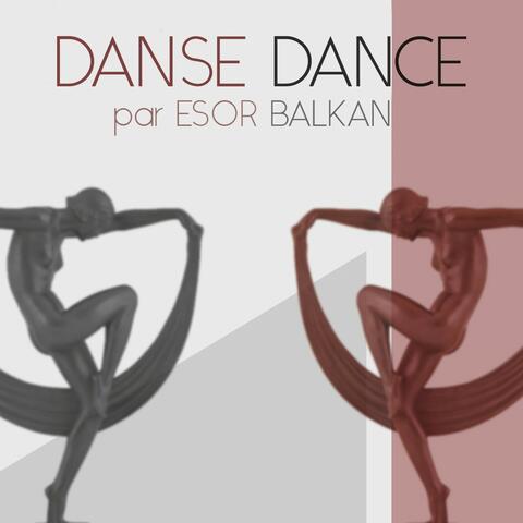 Danse Dance