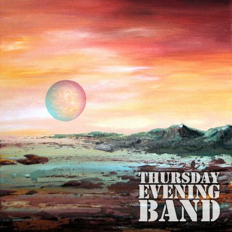 Thursday Evening Band EP