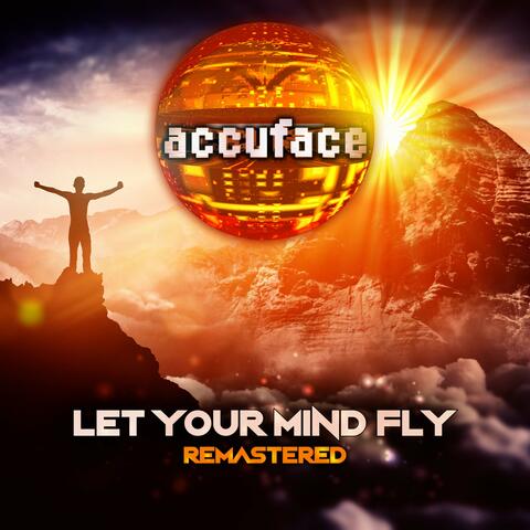 Let Your Mind Fly