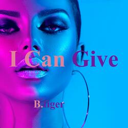 I Can Give