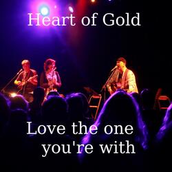 Love the One You're With