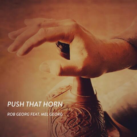 Push That Horn