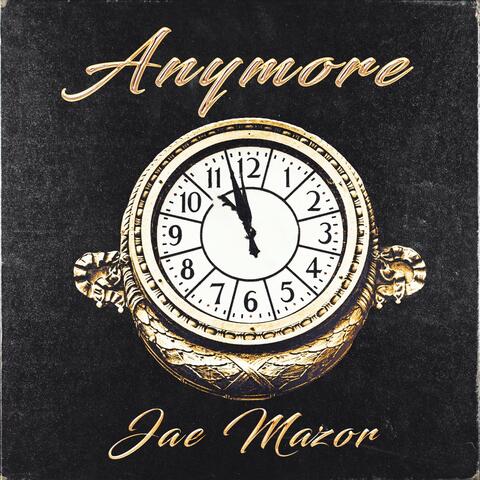 Anymore