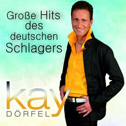 Kay's Hitparade (2016): Wenn der Teufel sich verliebt / Küss mich jetzt bevor du gehst / Räuber und Gendarm / Julia / Auf und davon