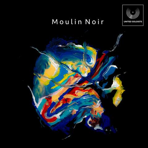 Moulin Noir