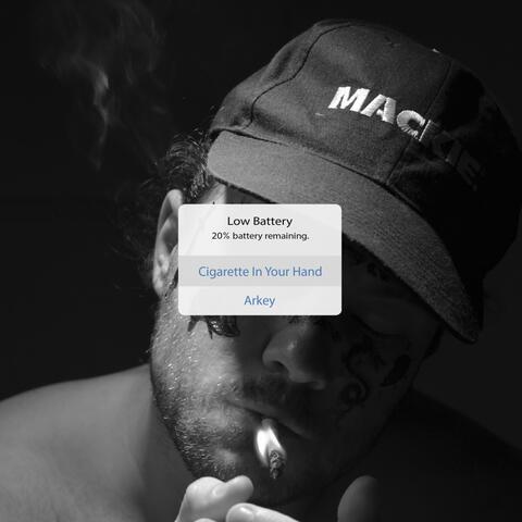 Cigarette in Your Hand