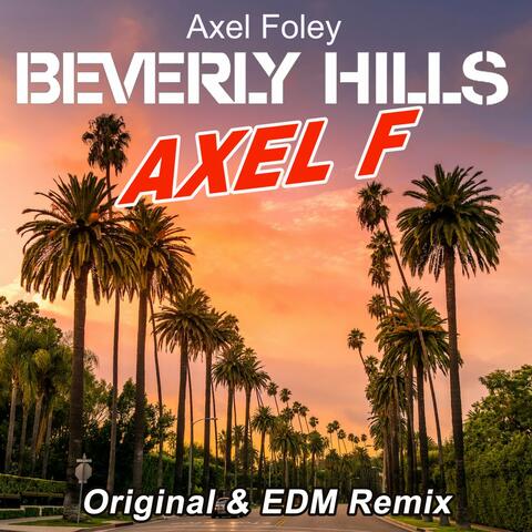 Axel F. (Theme of Eddie Murphy's Beverly Hills Cop)