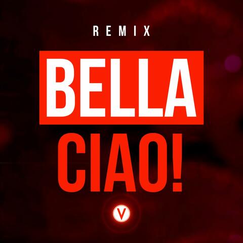 Bella Ciao! (Vuducru Remix)