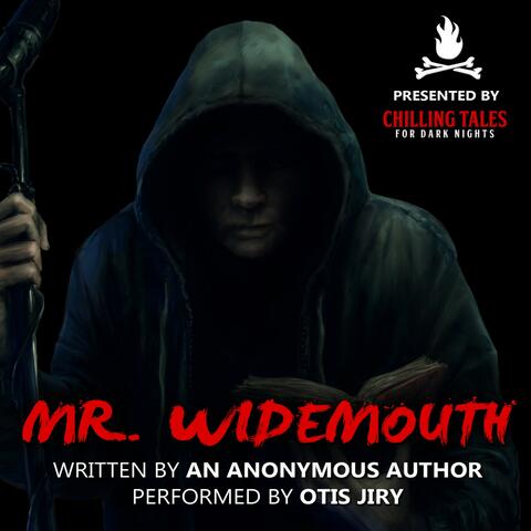 Mr. Widemouth