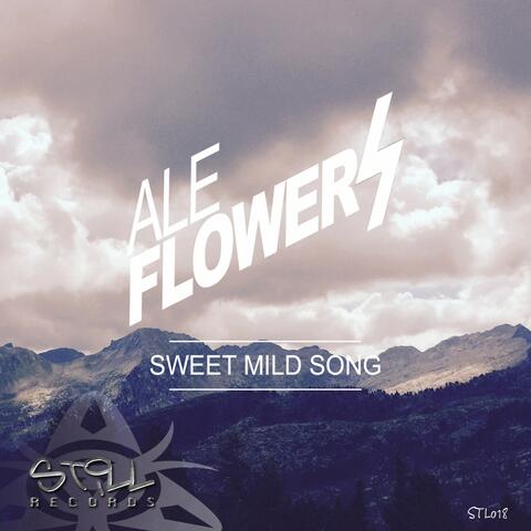 Sweet Mild Song