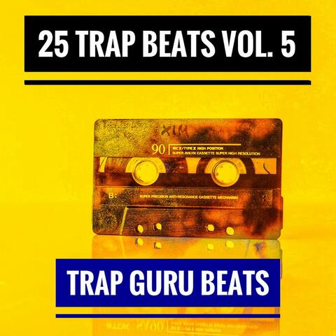 25 Trap Beats, Vol. 5
