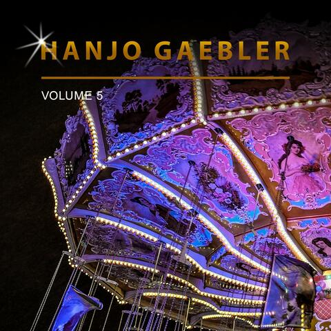 Hanjo Gaebler, Vol. 5
