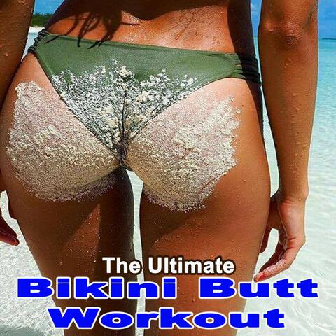 The Ultimate Bikini Butt Workout (Motivational Training Workout Session)