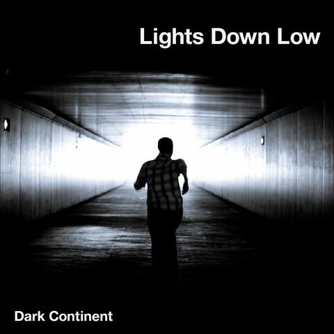 Lights Down Low