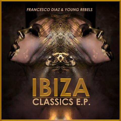 Ibiza Classics E.P.