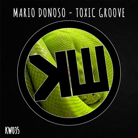 Toxic Groove