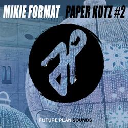 Paper Kutz#2