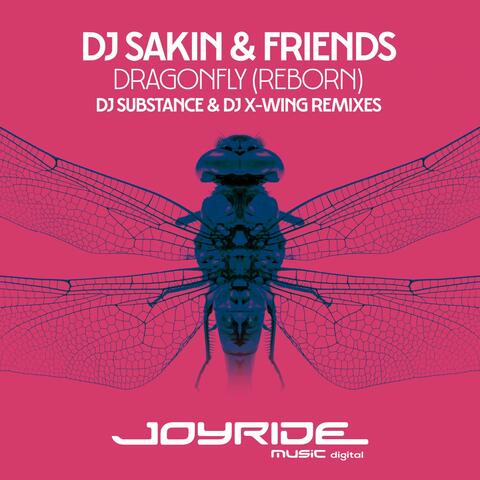 Dragonfly (Reborn) [DJ Substance & DJ X-Wing Remixes]