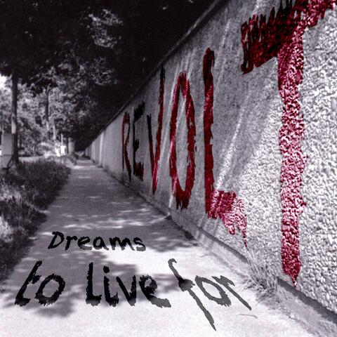 Dreams to Live For