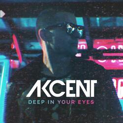 Deep in Your Eyes