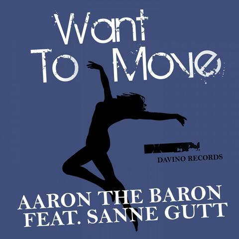 Want to Move
