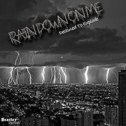 Rain Down on Me