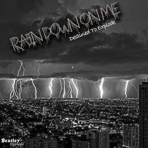 Rain Down on Me